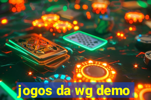 jogos da wg demo